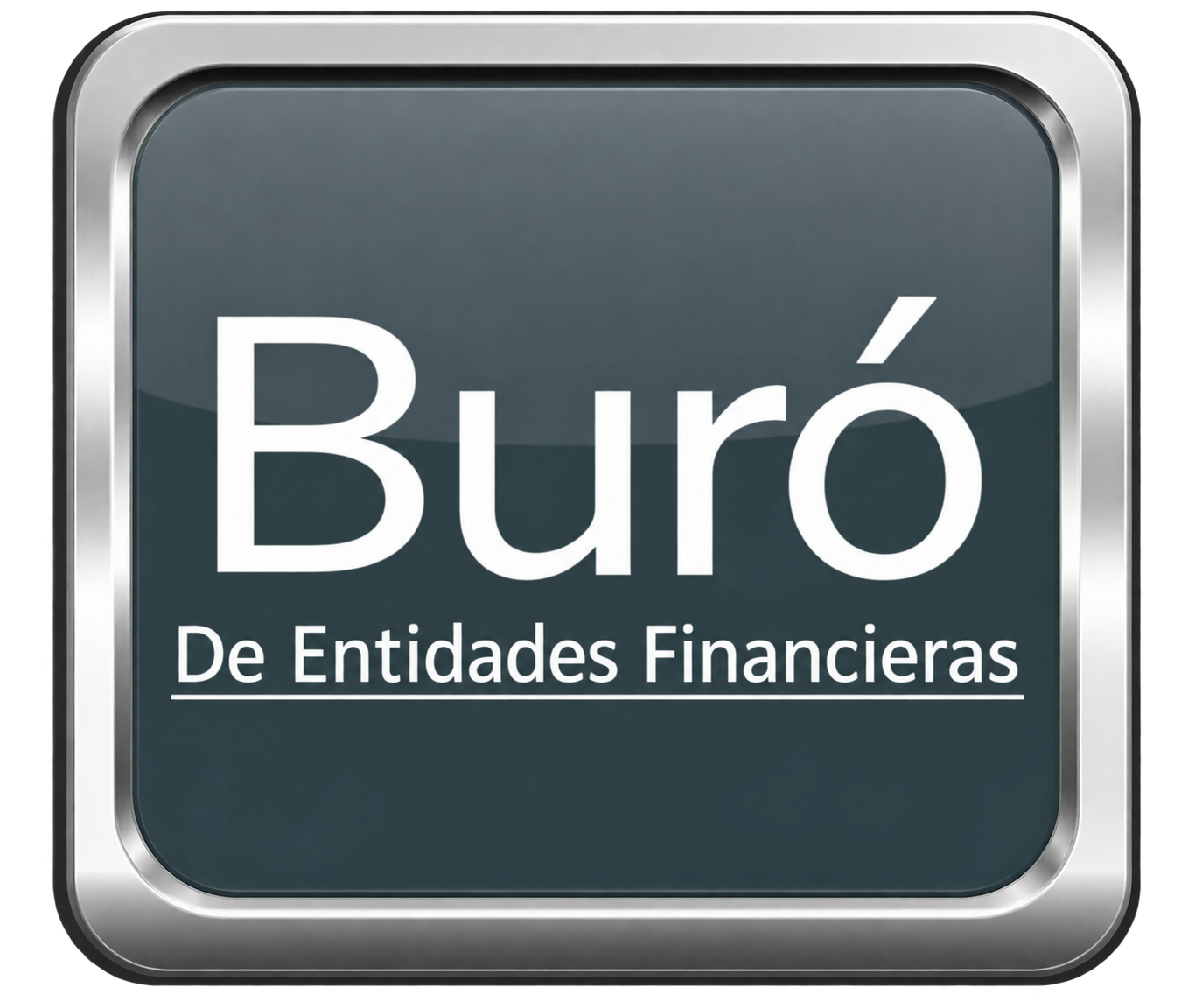 Buró de Entidades Financieras